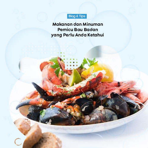 Makanan dan Minuman Pemicu Bau Badan yang Perlu Anda Ketahui